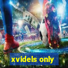 xvidels only